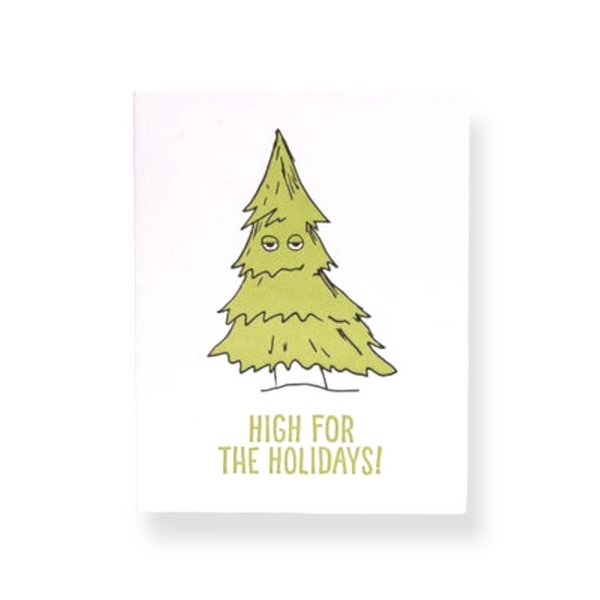 High for the Holidays Greeting Card